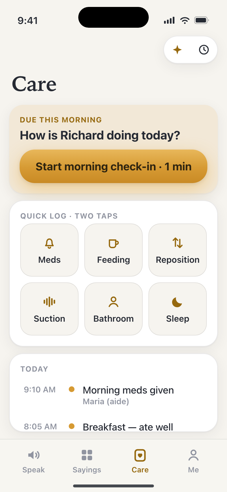 The Care tab: a one-minute morning check-in card, a two-tap quick-log grid, and today's care timeline.